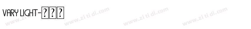 Vary Light字体转换